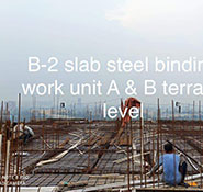 Tower-B2- Slab Steel Binding Work Unit A & B Terrace Level